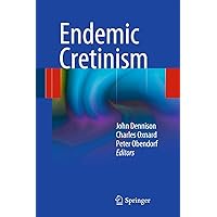 Endemic Cretinism Endemic Cretinism Kindle Hardcover Paperback