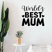 Decorative Wall Sticker Decals World's Best Mum Wall Decal for Dinning Living Room Bedroom Office School Nursery Coffee Bathroom Home Décor 36 Inch