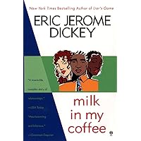 Milk in My Coffee Milk in My Coffee Paperback Kindle Hardcover Mass Market Paperback Audio CD