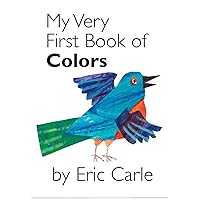 My Very First Book of Colors My Very First Book of Colors Board book Hardcover Paperback Spiral-bound