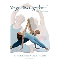 Yoga Two-gether(tm) Yoga Two-gether(tm) DVD