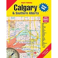 Calgary and Southern Alberta Street Atlas Calgary and Southern Alberta Street Atlas Spiral-bound