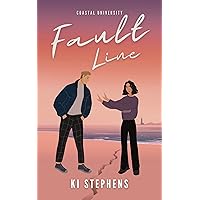 Fault Line (Coastal University Book 2) Fault Line (Coastal University Book 2) Kindle Paperback