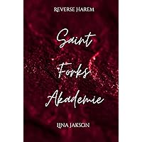 Saint Foks Akademie: Revers Harem (German Edition) Saint Foks Akademie: Revers Harem (German Edition) Kindle Hardcover Paperback