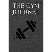 The Gym Journal: A simple Workout tracker