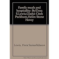 Family Meals and Hospitality Family Meals and Hospitality Hardcover