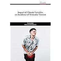 Impact of Climate Variables on Incidence of Testicular Torsion
