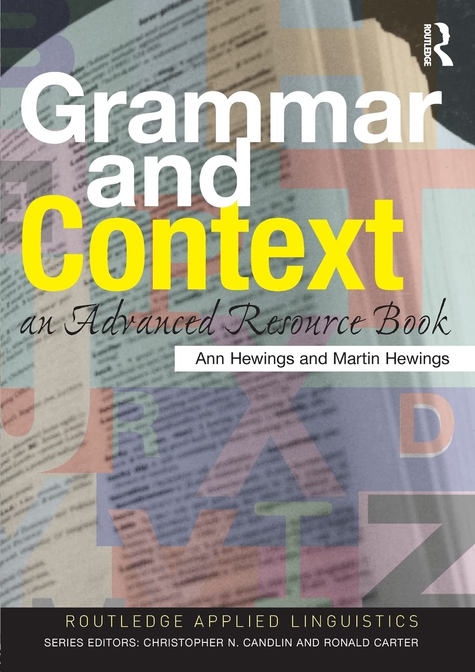 Grammar and Context: An Advanced Resource Book (Routledge Applied Linguistics)