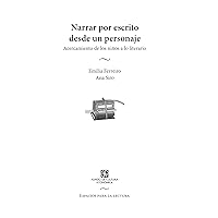 Narrar por escrito desde un personaje: Acercamiento de los niños a lo literario (Espacios para la lectura) (Spanish Edition) Narrar por escrito desde un personaje: Acercamiento de los niños a lo literario (Espacios para la lectura) (Spanish Edition) Kindle Paperback