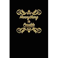 Hennything Is Possible Dark Background: Notebook Planner, inch Daily Planner Journal, To Do List Notebook, Daily Organizer