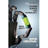 Leading Science and Technology: India Next? Leading Science and Technology: India Next? Paperback