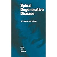 Spinal Degenerative Disease Spinal Degenerative Disease Kindle Hardcover Paperback