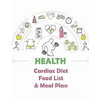 Health Cardiac Diet Food List and Meal Plan