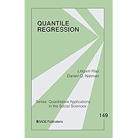 Quantile Regression (Quantitative Applications in the Social Sciences) Quantile Regression (Quantitative Applications in the Social Sciences) Paperback Kindle
