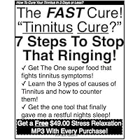 How Do You Get Tinnitus | Tinnitus Cure | Ring In The Ear | How To Cure Your Tinnitus In 3 Days or Less? How Do You Get Tinnitus | Tinnitus Cure | Ring In The Ear | How To Cure Your Tinnitus In 3 Days or Less? Kindle