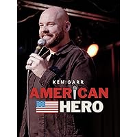 Ken Garr - American Hero