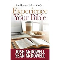 Experience Your Bible Experience Your Bible Kindle Paperback