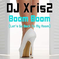 Boom Boom (Let's Go Back to My Room) Boom Boom (Let's Go Back to My Room) MP3 Music Audio CD