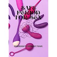 SAFE PERIODS FOR SEX: OVULATION AND SAFE PERIODS:WHEN IS THE BEST TIME TO HAVE SEX(LARGE PRINT) SAFE PERIODS FOR SEX: OVULATION AND SAFE PERIODS:WHEN IS THE BEST TIME TO HAVE SEX(LARGE PRINT) Kindle Paperback