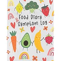 Food Diary and Symptom Log: Kids Daily Food Journal for Tracking Food Allergies and Symptoms