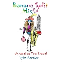 Banana Split Misfit - Unravel as You Travel