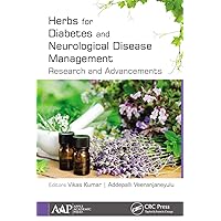 Herbs for Diabetes and Neurological Disease Management Herbs for Diabetes and Neurological Disease Management Paperback Kindle Hardcover