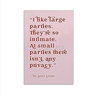 ZCDHSBA American Writer F. Scott Fitzgerald’s Inspirational Quote “The Great Gatsby” Art Poster Home Living Room Bedroom Decoration Gift Printing Art Poster Unframe-style 08x12inch(20x30cm)