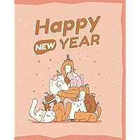 Hi Happy new year | cute cat pyramid plain college rule notebook size (8x10inch) 120 pages: notebook