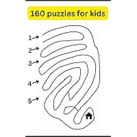 160 Maze Puzzle | Puzzle Challenge For Kids | Activity Book for Childers's | Brain Games Smart Activity | Maze Puzzle challenge for kids | 160 Maze Puzzle | Puzzle Challenge For Kids | Activity Book for Childers's | Brain Games Smart Activity | Maze Puzzle challenge for kids | Kindle