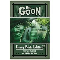 The Goon: Fancy Pants Edition, Vol. 3 The Goon: Fancy Pants Edition, Vol. 3 Hardcover