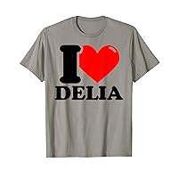 I LOVE Delia T-Shirt