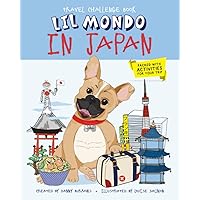 Lil Mondo in Japan: Travel Challenge Book
