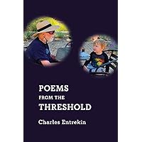 Poems from the Threshold Poems from the Threshold Paperback