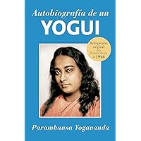 Autobiografía de un Yogui (Spanish Edition) Autobiografía de un Yogui (Spanish Edition) Paperback