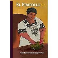El Pibipollo: MukbilPollo (Spanish Edition) El Pibipollo: MukbilPollo (Spanish Edition) Kindle Hardcover Paperback