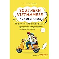 Southern Vietnamese for beginners Southern Vietnamese for beginners
