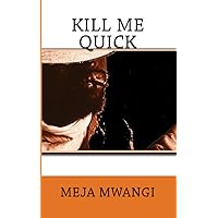 Kill Me Quick Kill Me Quick Kindle Hardcover Paperback