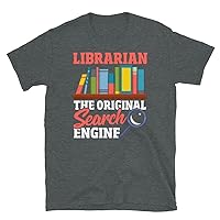 Librarian The Original Search Engine - Book Lover Library T-Shirt 2
