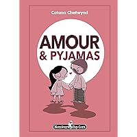 Amour et pyjamas Amour et pyjamas Hardcover