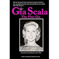 Gia Scala: The First Gia Gia Scala: The First Gia Paperback Kindle