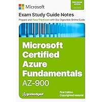 Microsoft Certified Azure Fundamentals (Exam AZ-900) Complete Study Guide Notes (Online Access Included) Microsoft Certified Azure Fundamentals (Exam AZ-900) Complete Study Guide Notes (Online Access Included) Kindle