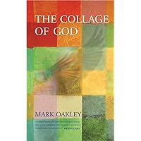 The Collage of God The Collage of God Paperback Kindle