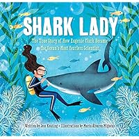 Shark Lady: The True Story of How Eugenie Clark Became the Ocean's Most Fearless Scientist (Women in Science Books, Marine Biology for Kids, Shark Gifts) Shark Lady: The True Story of How Eugenie Clark Became the Ocean's Most Fearless Scientist (Women in Science Books, Marine Biology for Kids, Shark Gifts) Hardcover Kindle Audible Audiobook Paperback Audio CD