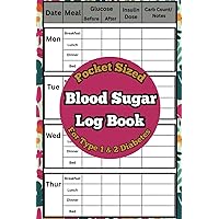 Pocket Size Blood Sugar Log Book | Blood Sugar Log Book with Carb Counter | For Type 1 & 2 Diabetics | Travel Size 4