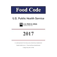 FDA Food Code 2017 FDA Food Code 2017 Kindle