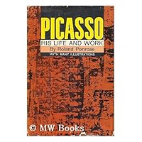 Picasso: his life and work Picasso: his life and work Hardcover Paperback