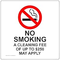 No Smoking Cleaning Fee Of Up To $250 May Apply Label Decal, 3x3 inch 4-Pack Clear Vinyl for No Smoking Transportation