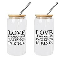 2 Pack Glass Cups with Lids And Straws Love Is Enduring Is Kind Glass Cup Gift for Mother Day Cups Great For for Water Tea