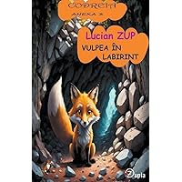 Vulpea în labirint (Codreia) (Romanian Edition)