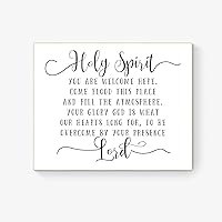 Holy Spirit You Are Welcome Here Christian Quote Sign Faith Religious Scripture Decor Wall Artwork Art Print (16x20)